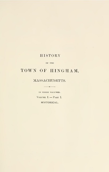 File:The History of the Town of Hingham, Vol. 1.pdf
