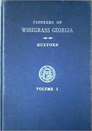 Pioneers of Wiregrass Georgia - Vol 1.jpg