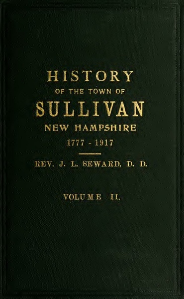 File:A history of the town of Sullivan, New Hampshire, 1777-1917, Vol II.pdf